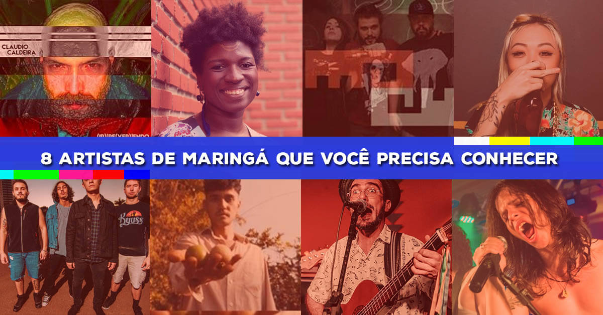 Capa de post: 8 artistas de Maringá que você PRECISA conhecer