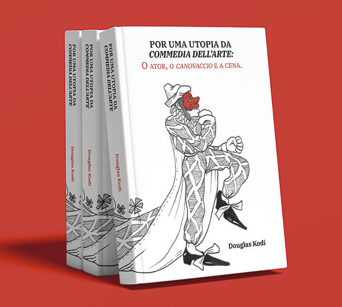 Capa de post: Douglas Kodi lança em Maringá livro que investiga a Commedia dell’arte e suas reverberações no teatro contemporâneo