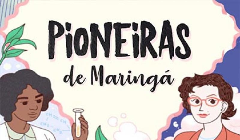 Capa de post: As pioneiras de Maringá serão finalmente evidenciadas em documentário sobre suas vidas