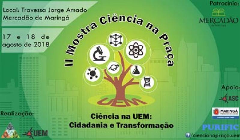 Capa de post: 'Ciência na Praça' começou hoje em Maringá e tem entrada gratuita